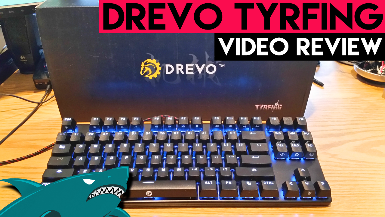 Drevo Tyrfing 87 Key TKL Review - Cheap Mechanical Keyboard 2017